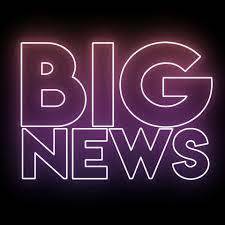 big news